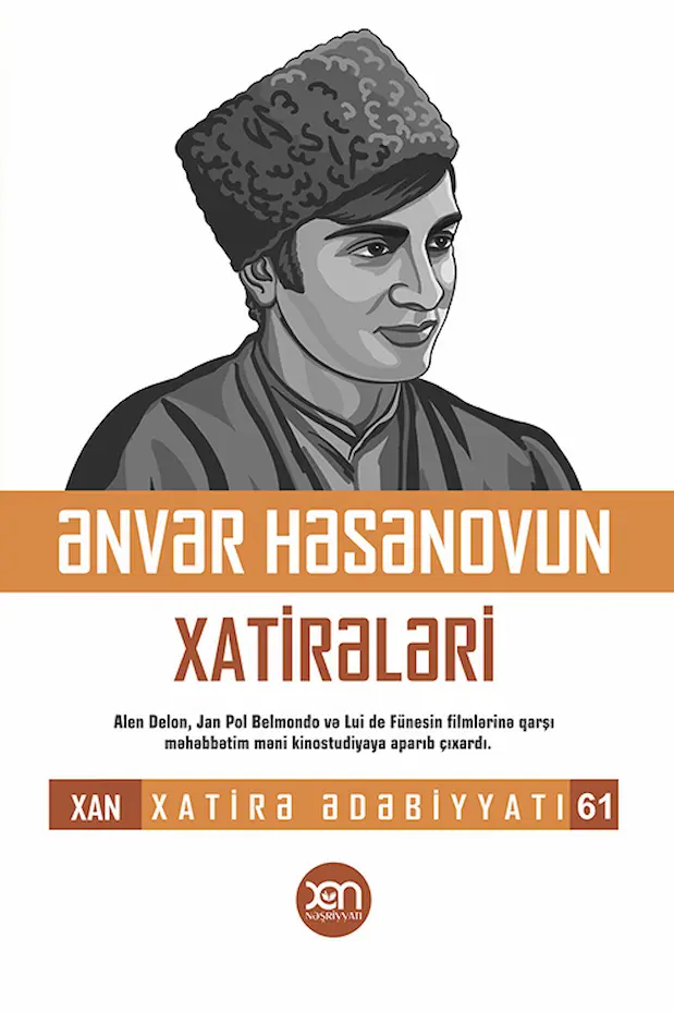 Ənvər Həsənovun xatirələri